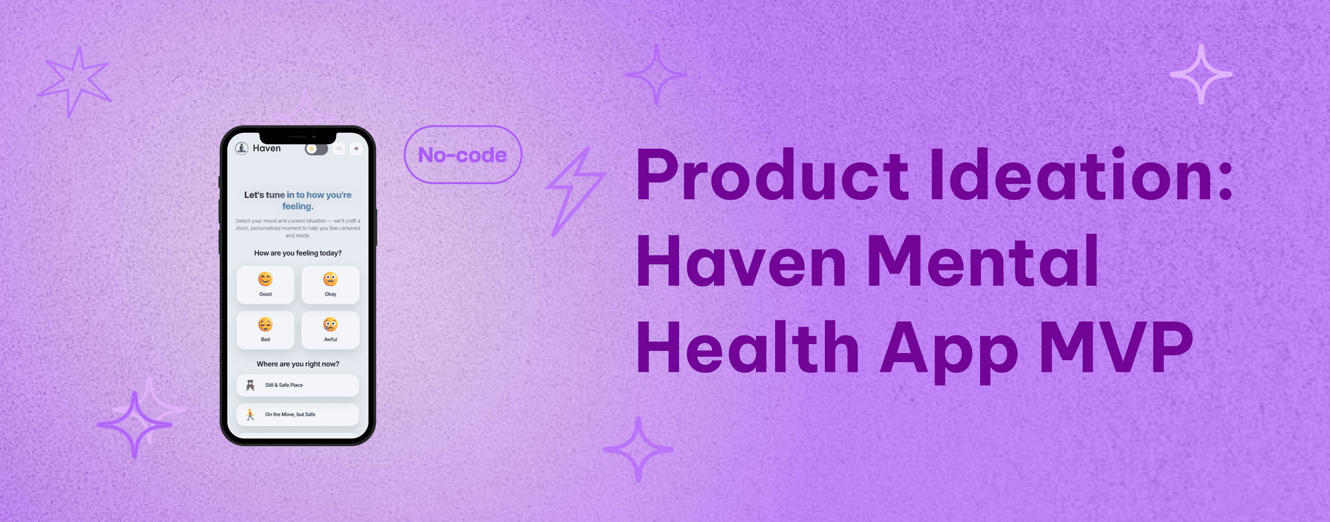 Product Ideation: Haven Mental Health App MVP